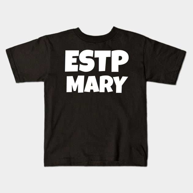 Personalized ESTP Personality type Kids T-Shirt by WorkMemes